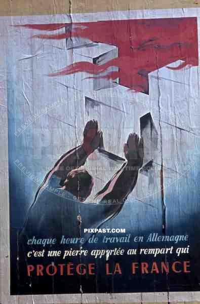 French WW2 Fascist Propaganda Poster on wall in Paris 1943.
