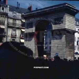 Guillaume’s Gate, Dijon France VE Day (Victory in Europe) May 8th 1945