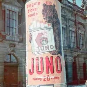 Juno cigarettes poster. Behind the Giesshaus. Between Zeughaus and Neue Wache. Berlin 1940